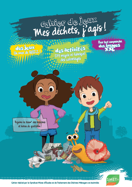 Cahier de jeux "Mes déchets, j'agis ! " pour les 6-11 ans